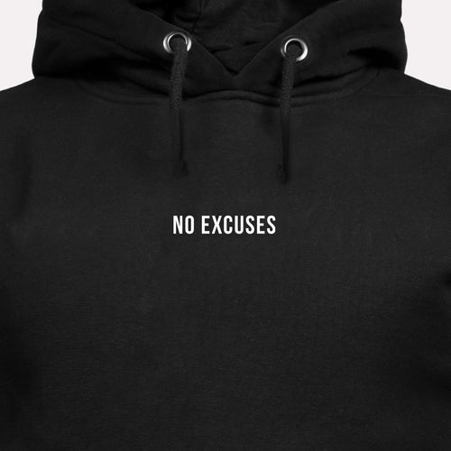 No Excuses - Motivational Hoodie