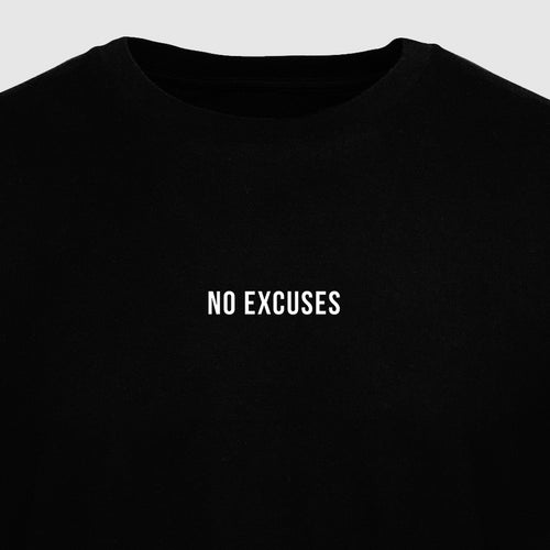 No Excuses - Motivational Mens T-Shirt