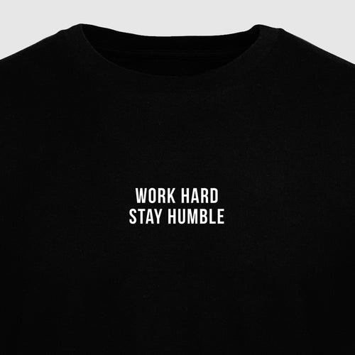 Work Hard Stay Humble - Motivational Mens T-Shirt