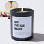 Dad Fart Scent Masker - Black Luxury Candle 62 Hours