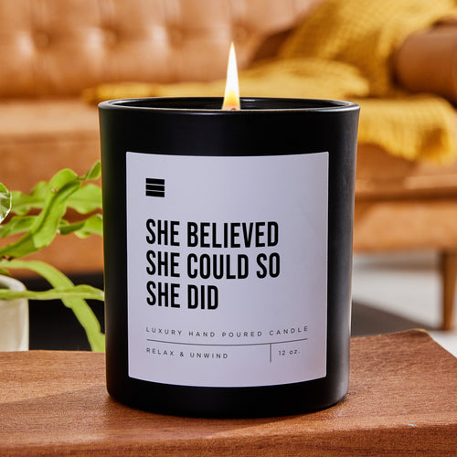 She Believed She Could So She Did - Black Luxury Candle 62 Hours