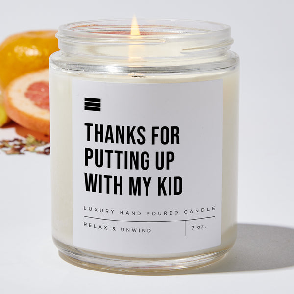 Candles - Thanks For Putting Up With My Kid - Teacher Luxury Scented ...