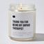 Thank You for Being My Unpaid Therapist - Luxury Candle Jar 35 Hours