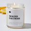 Too Blessed to Be Stressed  - Luxury Candle Jar 35 Hours