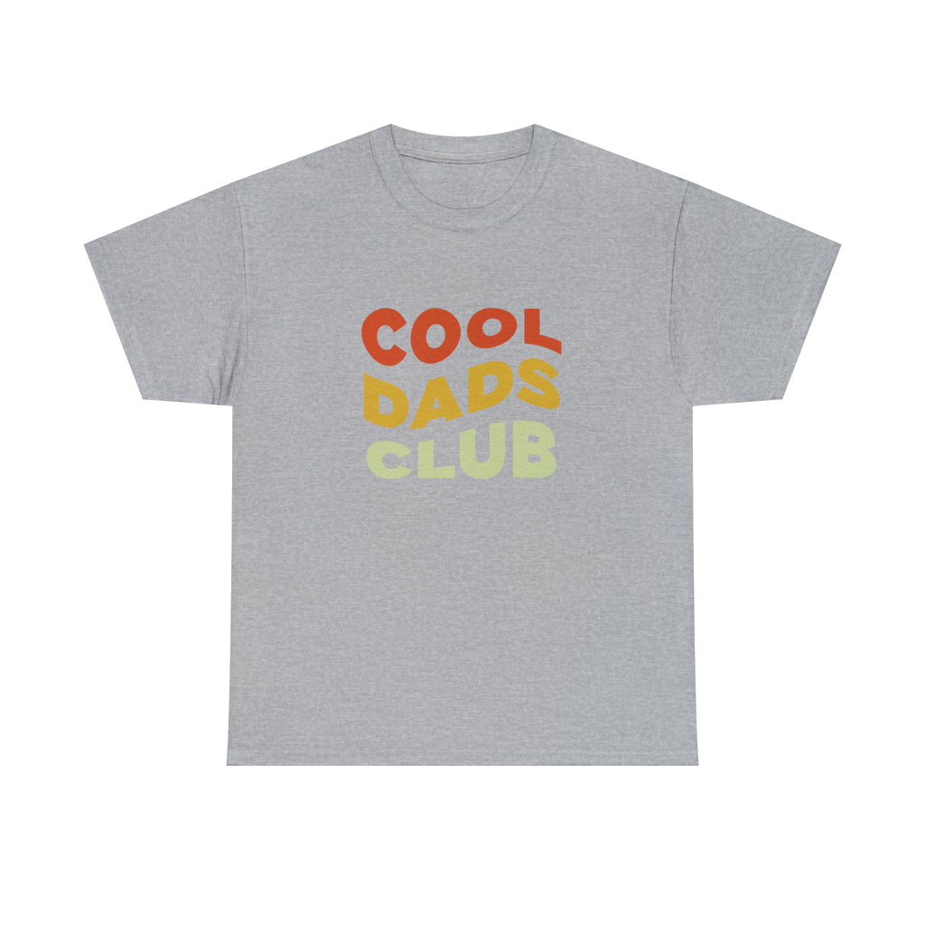 Cool Dads Club - Dad T-Shirt for Men