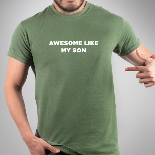 Awesome Like My Son - Dad T-Shirt for Men