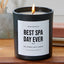 Best Spa Day Ever - Black Luxury Candle 62 Hours
