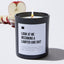 Look at Me Becoming a Lawyer and Shit - Black Luxury Candle 62 Hours