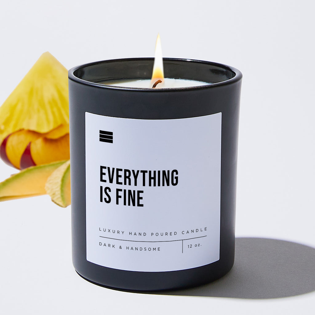 Everything Is Fine - Black Luxury Candle 62 Hours