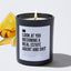 Look at You Becoming a Real Estate Agent and Shit - Black Luxury Candle 62 Hours