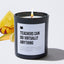Teachers Can Do VIRTUALLY Anything  - Black Luxury Candle 62 Hours
