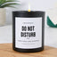 Do Not Disturb - Black Luxury Candle 62 Hours
