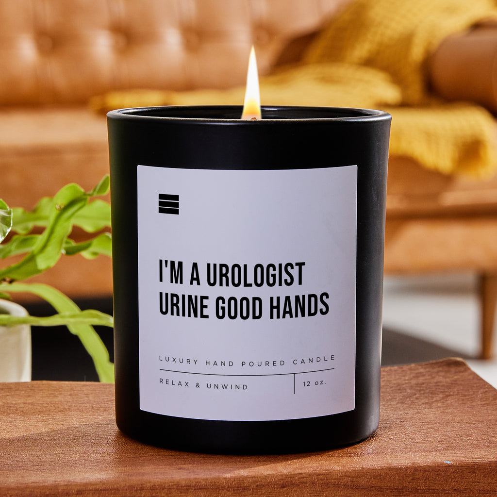 I'm a Urologist Urine Good Hands - Black Luxury Candle 62 Hours