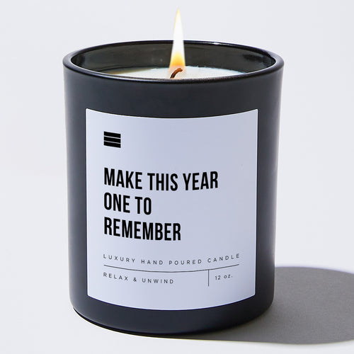 Make This Year One To Remember - Black Luxury Candle 62 Hours
