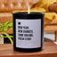 New Year, New Chances, Same Dreams, Fresh Start - Black Luxury Candle 62 Hours