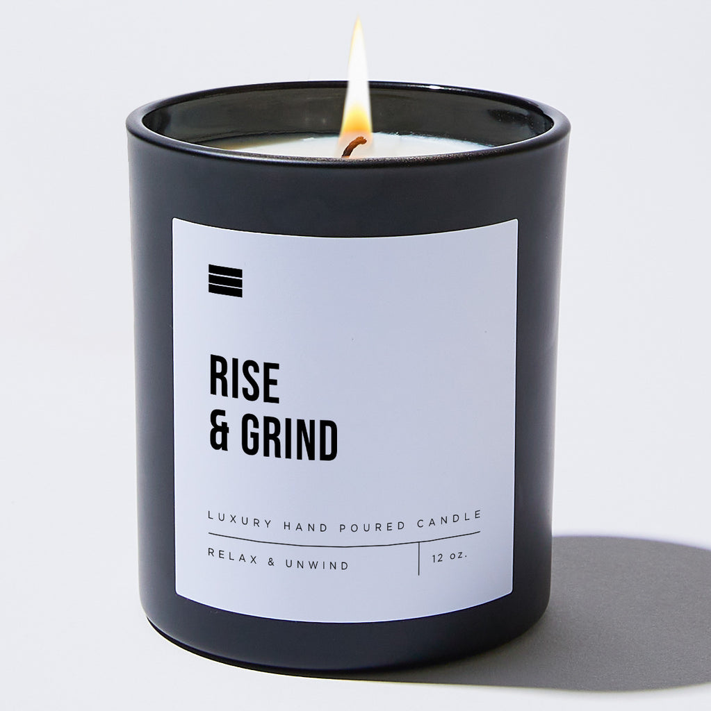 Rise And Grind - Black Luxury Candle 62 Hours