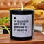 She Believed She Could, So She Worked Her Ass Off And She Did - Black Luxury Candle 62 Hours