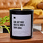 She Got Mad Hustle And A Dope Soul - Black Luxury Candle 62 Hours