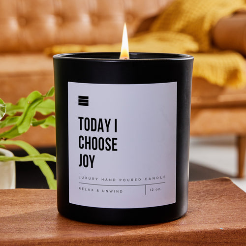 Today I Choose Joy - Black Luxury Candle 62 Hours