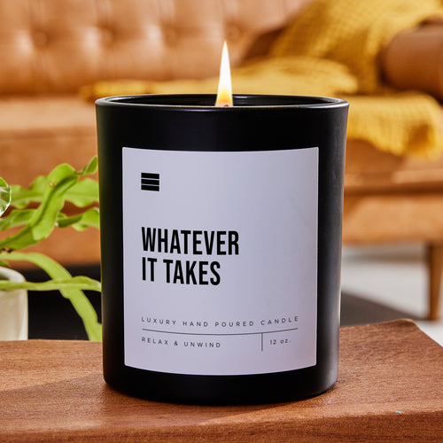 Whatever It Takes - Black Luxury Candle 62 Hours