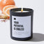 Your Potential Is Endless - Black Luxury Candle 62 Hours