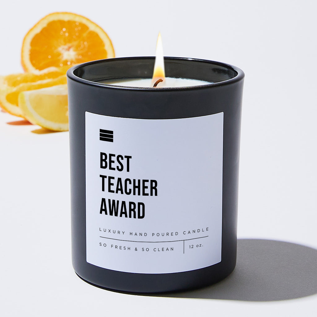 Best Teacher Award - Black Luxury Candle 62 Hours