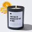 First Rule of Business Stay Out of Mine - Black Luxury Candle 62 Hours