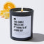 This Candle Smells Like It's Going To Be A Good Day - Black Luxury Candle 62 Hours