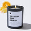 This Is The Sign You Are Looking For - Black Luxury Candle 62 Hours