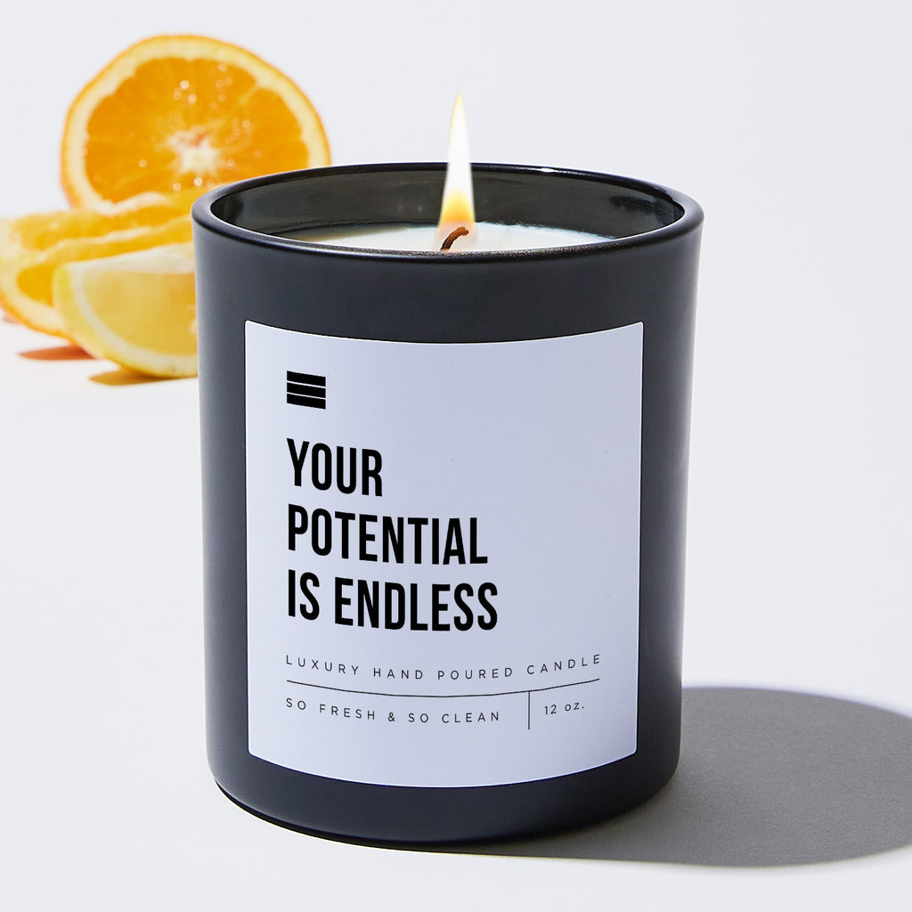 Your Potential Is Endless - Black Luxury Candle 62 Hours