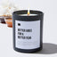 Better Vibes For A Better Year - Black Luxury Candle 62 Hours