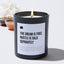 The Dream Is Free Hustle Is Sold Separately  - Black Luxury Candle 62 Hours