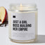 Just a Girl Boss Building Her Empire - Luxury Candle Jar 35 Hours