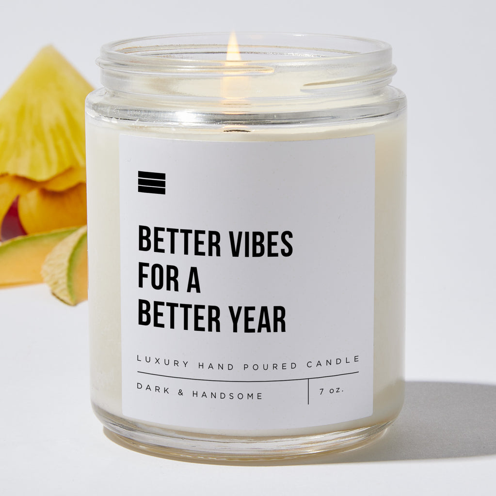Better Vibes For A Better Year - Luxury Candle Jar 35 Hours