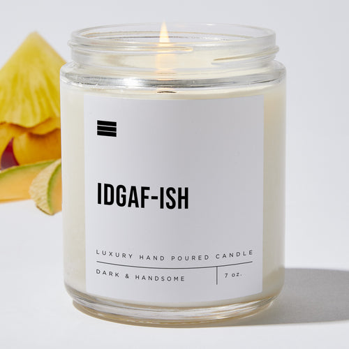 Idgaf-ish - Luxury Candle Jar 35 Hours