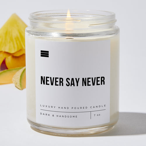Never Say Never - Luxury Candle Jar 35 Hours