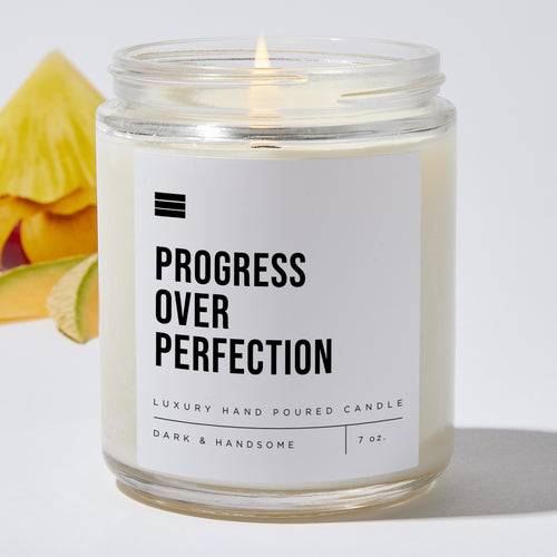 Progress Over Perfection - Luxury Candle 35 Hours