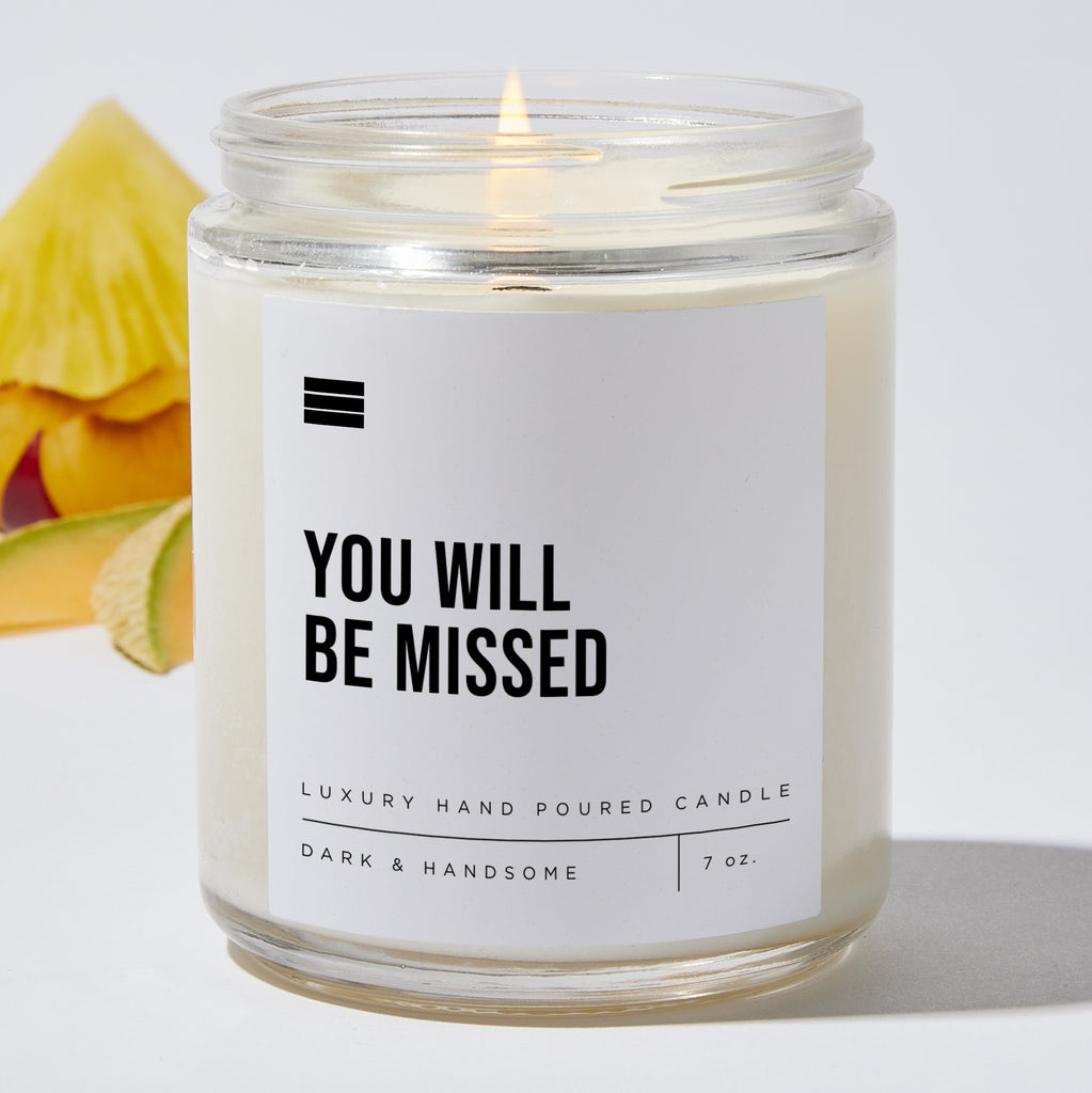 You Will Be Missed - Luxury Candle Jar 35 Hours