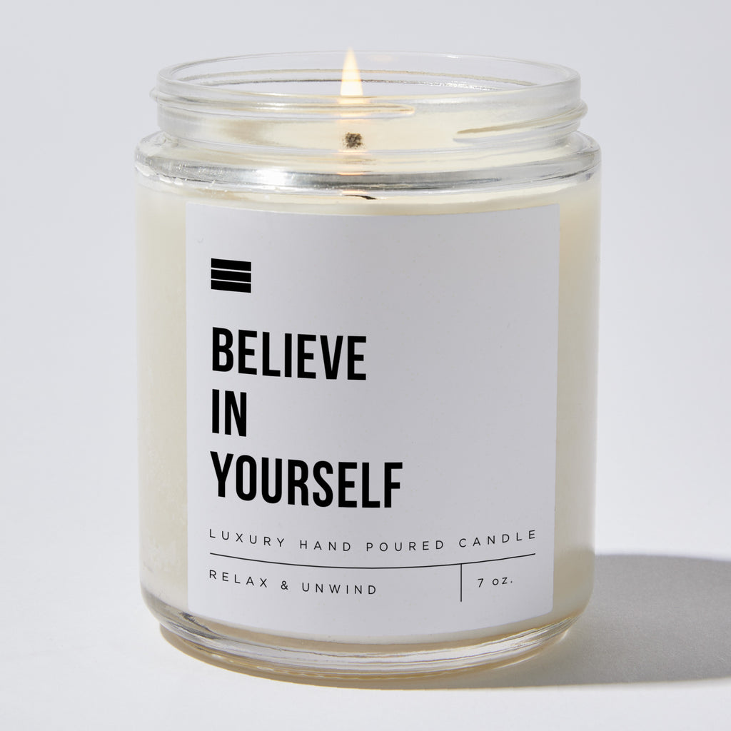 Believe In Yourself - Luxury Candle Jar 35 Hours