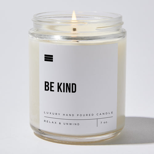 Be Kind - Luxury Candle Jar 35 Hours
