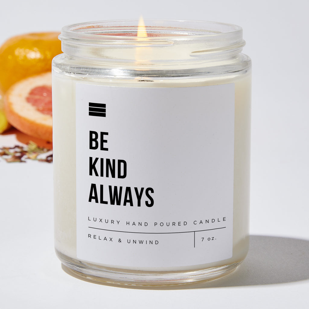Be Kind Always - Luxury Candle Jar 35 Hours