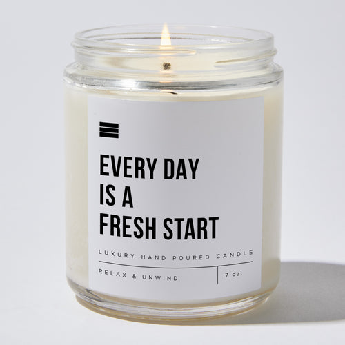 Every Day Is A Fresh Start - Luxury Candle Jar 35 Hours