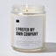I Prefer My Own Company - Luxury Candle 35 Hours