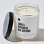 Small Business Big Dreams - Luxury Candle Jar 35 Hours