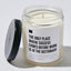 The Only Place Where Success Comes Before Work Is in the Dictionary - Luxury Candle Jar 35 Hours