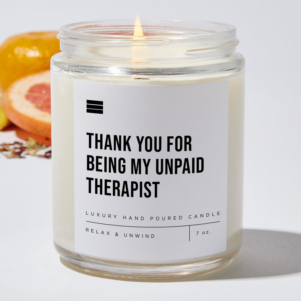 Thank You for Being My Unpaid Therapist - Luxury Candle Jar 35 Hours