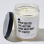 When You Feel Like Quitting Think About Why You Started - Luxury Candle Jar 35 Hours