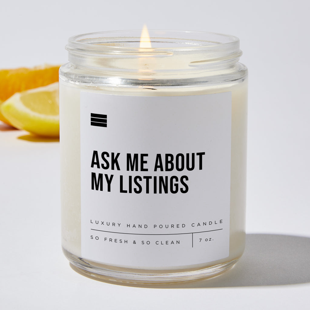 Ask Me About My Listings - Luxury Candle Jar 35 Hours