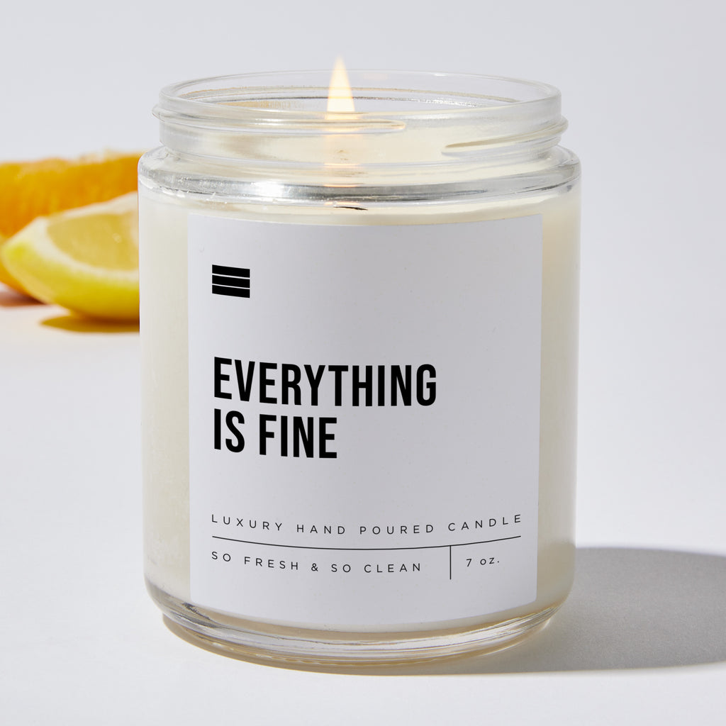 Everything Is Fine - Luxury Candle 35 Hours