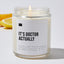 It’s Doctor Actually - Luxury Candle Jar 35 Hours